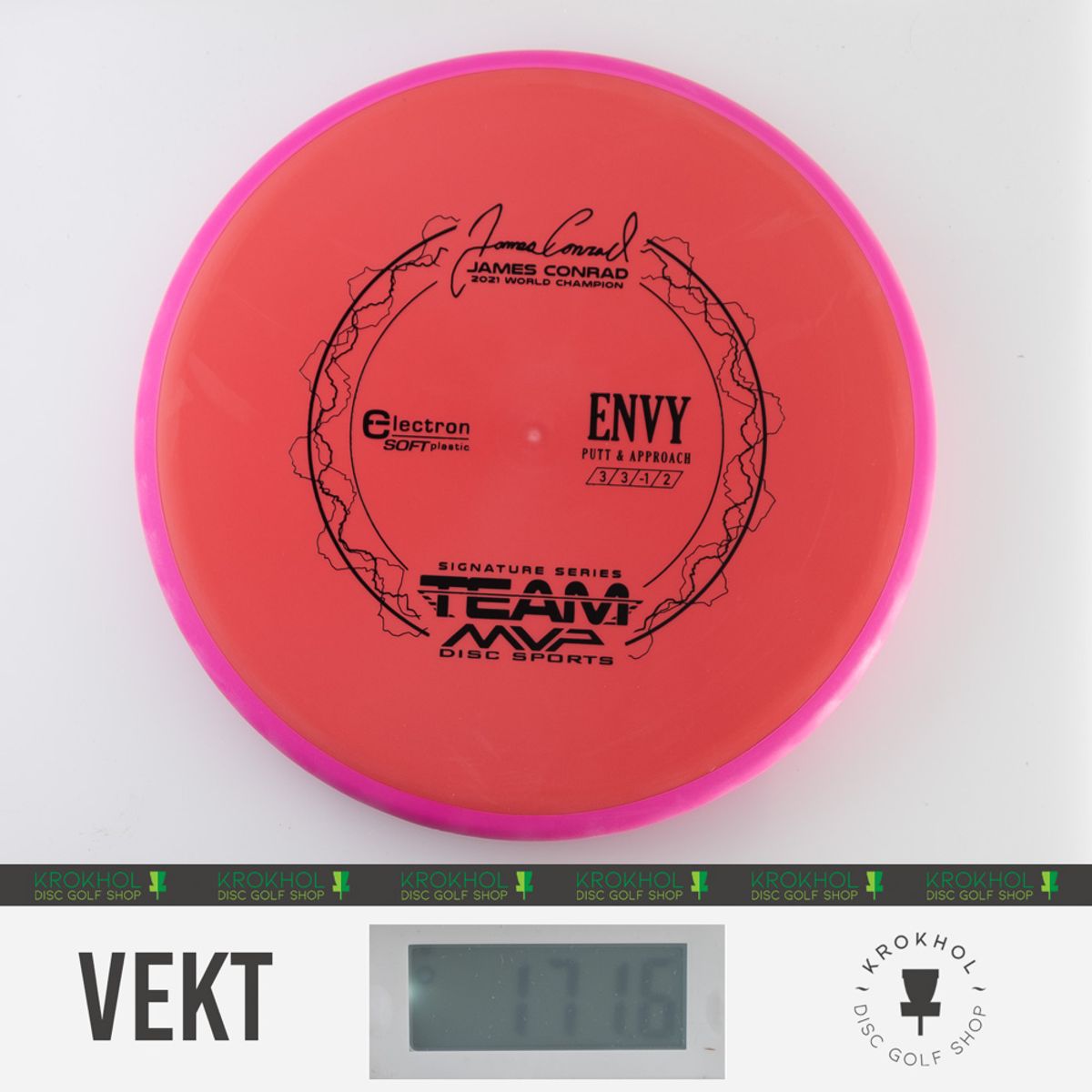 Electron Soft Envy - James Conrad Team Signature Series