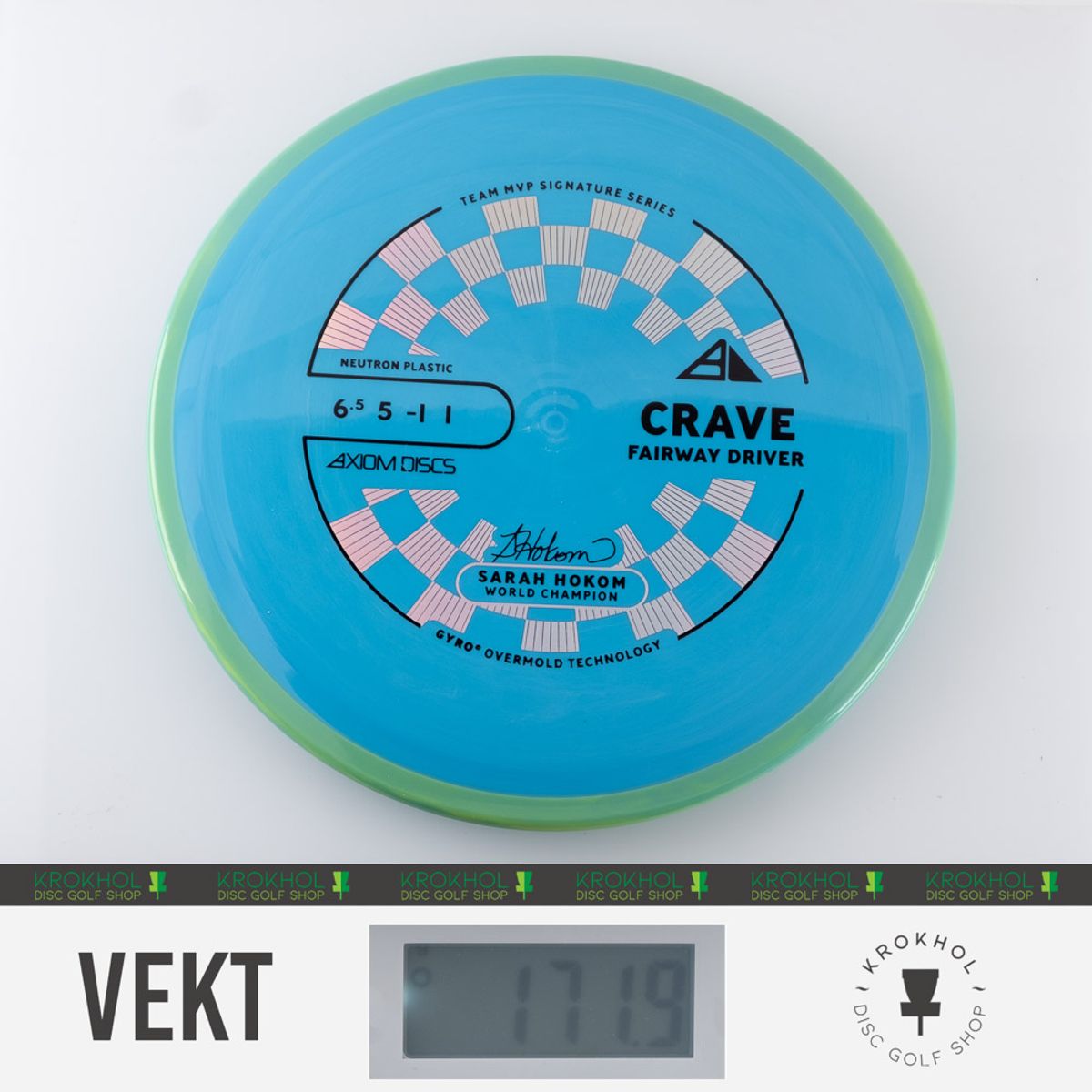 Neutron Crave - Sarah Hokom Team Signature Series