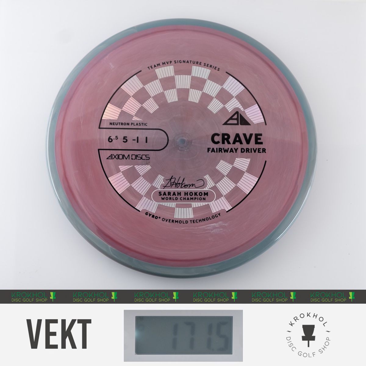 Neutron Crave - Sarah Hokom Team Signature Series