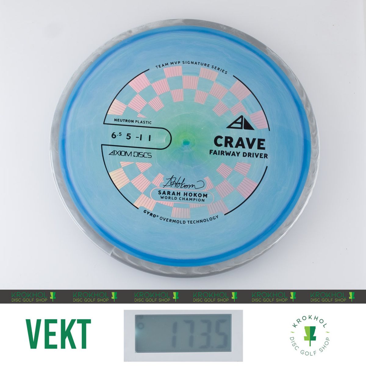Neutron Crave - Sarah Hokom Team Signature Series