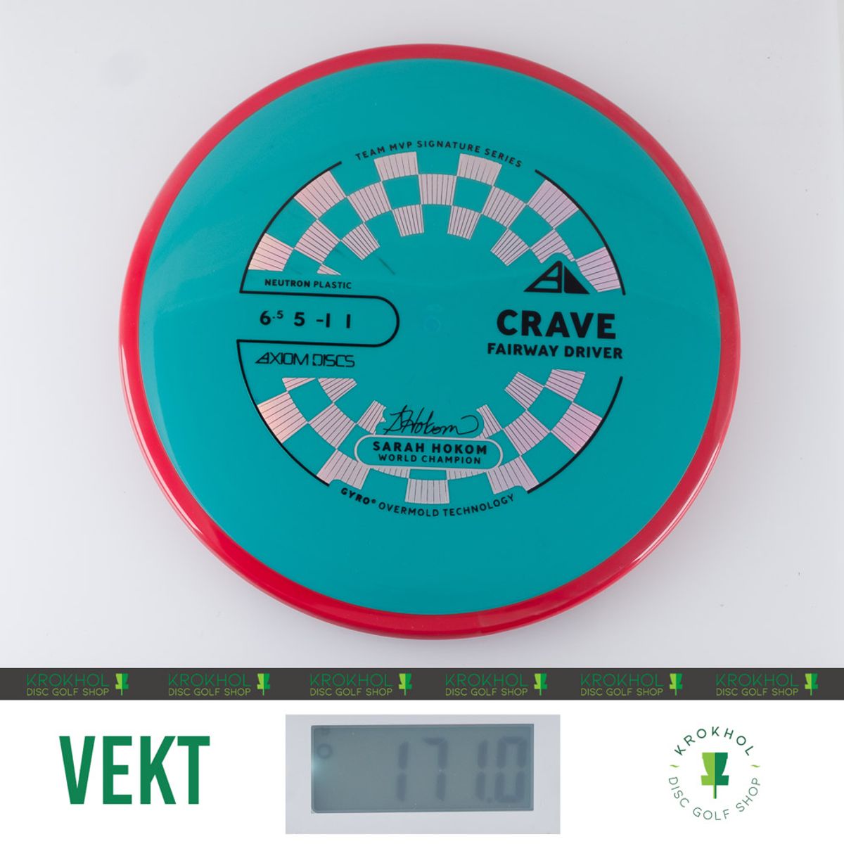 Neutron Crave - Sarah Hokom Team Signature Series