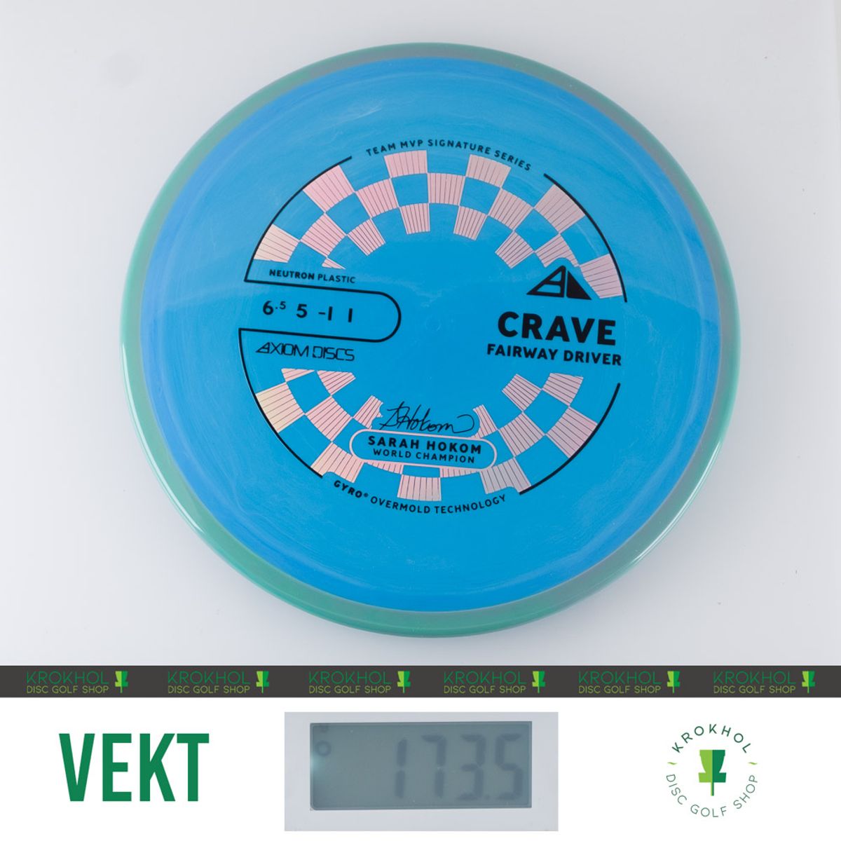 Neutron Crave - Sarah Hokom Team Signature Series